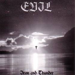 Evil (BRA) : Iron and Thunder